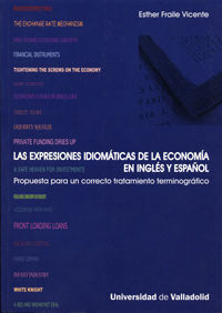 EXPRESIONES IDIOMATICAS ECONOMIA EN INGLES Y ESPAÑOL. PROPUESTA P