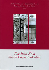 IRISH KNOT, THE. ESSAYS ON IMAGINARY/REAL IRELAND. (SERIE: LINGUI