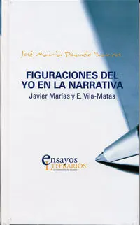 Figuraciones del yo en la Narrativa