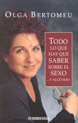 TODO LO QUE HAY QUE SABER SOBRE EL SEXO Y ALGO MAS