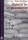 HISTORIA DE UN ECONOMISTA