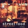 STREET FOOD