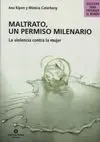 Maltrato, un Permiso Milenario