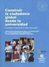 CONSTRUIR LA CIUDADANÍA GLOBAL DESDE LA UNIVERSIDAD