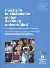 Construir la Ciudadanía Global Desde la Universidad