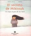 EL SECRETO DE MIKISSUK