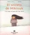 El Secreto de Mikissuk