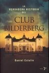 LA VERDADERA HISTORIA DEL CLUB BILDERBERG