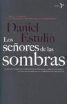 LOS SEÑORES DE LAS SOMBRAS