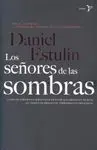 Los Señores de las Sombras