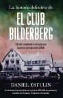 LA HISTORIA DEFINITIVA DE EL CLUB BILDERBERG