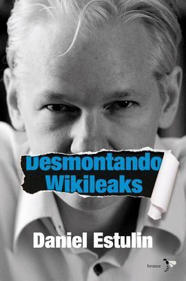 DESMONTANDO WIKILEAKS