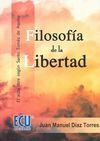 FILOSOFÍA DE LA LIBERTAD