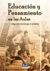 Educación y Pensamiento en las Aulas
