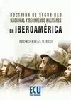 Doctrina de Seguridad Nacional y Regímenes Militares en Iberoamérica