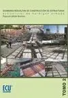 Exámenes Resueltos de Construcción de Estructuras