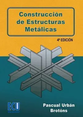 Construcción de Estructuras Metálicas