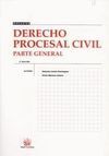 DERECHO PROCESAL CIVIL. PARTE GENERAL