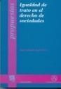 IGUALDAD DE TRATO EN EL DERECHO DE SOCIEDADES
