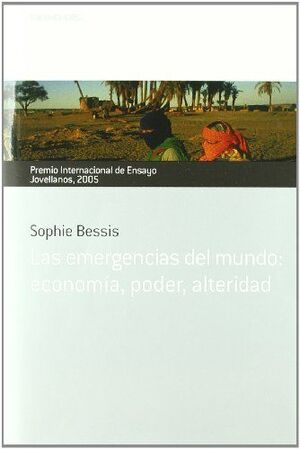 LAS EMERGENCIAS DEL MUNDO: ECONOMÍA, PODER, ALTERIDAD