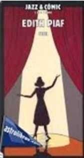 EDITH PIAF JAZZ & COMIC (2 CD+ 1 COMIC)