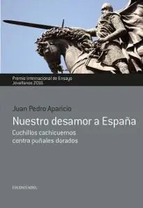 Nuestro Desamor a España