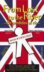 FROM LOST TO THE RIVER - DE PERDIDOS AL RÍO -