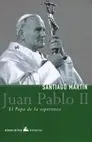 Juan Pablo Ii. El Papa de la Esperanza