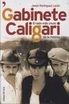 Gabinete Caligari -El Lado Más Chulo de la Movida-
