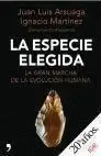 La Especie Elegida