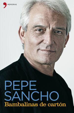 PEPE SANCHO. BAMBALINAS DE CARTÓN