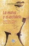 LA MALVA Y EL ASFÓDELO