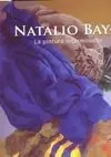 Natalio Bayo. La Pintura Interminable