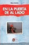 EN LA PUERTA DE AL LADO