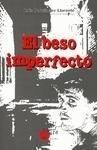 EL BESO IMPERFECTO