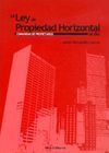 LA LEY DE PROPIEDAD HORIZONTAL AL DÍA: COMUNIDAD DE PROPIETARIOS