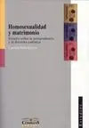 Homosexualidad y Matrimonio. Estudio Sobre la Juri