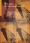 40 CASOS DE ÉTICA EMPRESARIAL