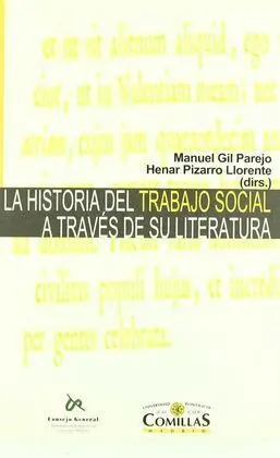 Historia del Trabajo Social a Través de Su Literatura