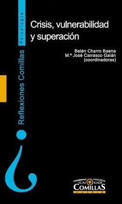 Crisis, Vulnerabilidad y Superación