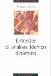 Entender el Análisis Técnico Dinámico