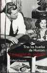 TRAS LAS HUELLAS DE HUSTON: LA JUNGLA DE ASFALTO