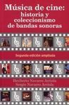 MÚSICA DE CINE: HISTORIA Y COLECCIONISMO DE BANDAS SONORAS