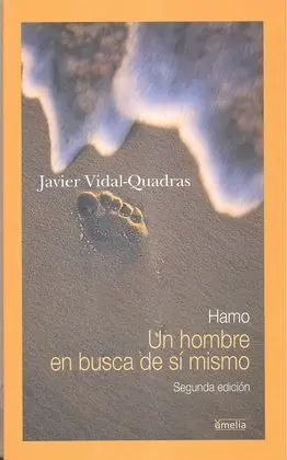 Hamo. Un Hombre en Busca de sí Mismo