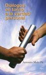 DIÁLOGOS EN TORNO A LA VERDAD PERSONAL