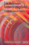 LOS EMBRIONES HUMANOS CONGELADOS