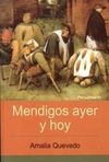 MENDIGOS DE AYER Y HOY
