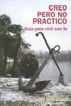 Creo Pero no Practico Ne