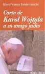 Carta de Karol Wojtyla a Su Amigo Judío