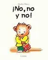 No, no y No!